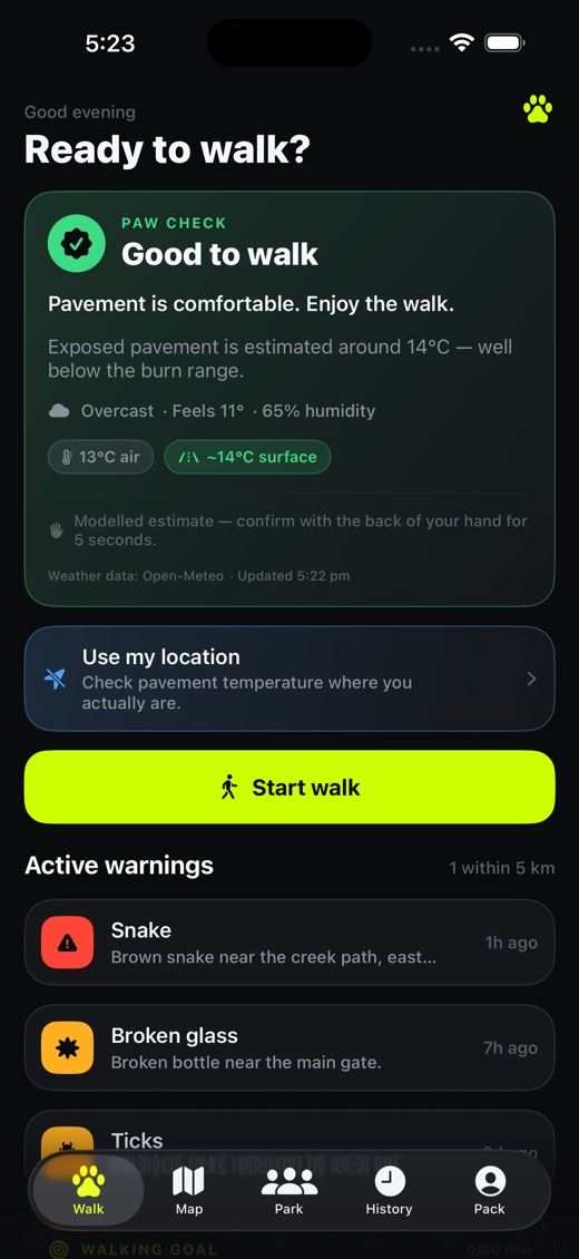 Home screen: a paw check reading Good to walk with pavement estimated at 14°C, and active warnings for a snake, broken glass and ticks nearby.